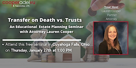 Transfer on Death vs. Trusts Seminar with Attorney Lauren Cooper tickets