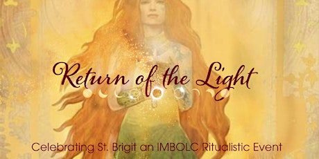 Return of the Light: A Celebration of Imbolc & Goddess Bridget tickets