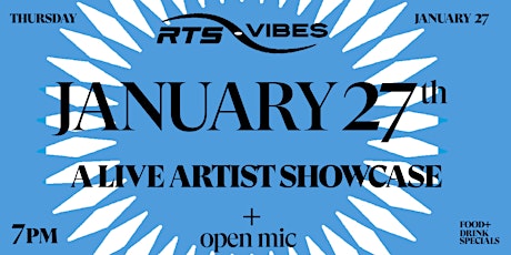 RTS VIBES | a live artist showcase tickets