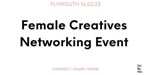 Creative storytelling - Female Networking Event Plymouth February 2022