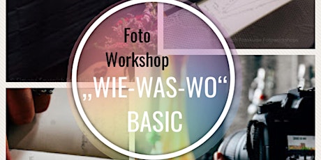 Fotoworkshop "WIE-WAS-WO" BASIC Rostock tickets