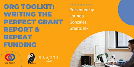 Org Toolkit: Grant Reporting & Repeat Funding