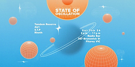 State of Oscillation: House Music & Live Art Party tickets