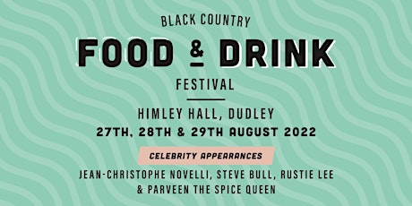 Black Country Food & Drinks Festival tickets