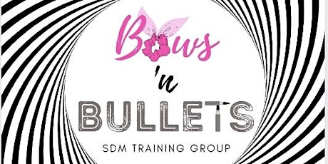 Ladies Bow's "N Bullets  Social Shooting Gathering tickets