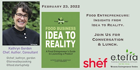 From Idea to Reality.  Being a Food Entrepreneur 2022. tickets