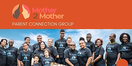 Mother 2 Mother Parent Connection Meeting