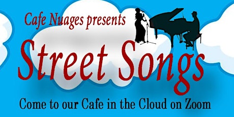 Cafe Nuages sing Street Songs tickets