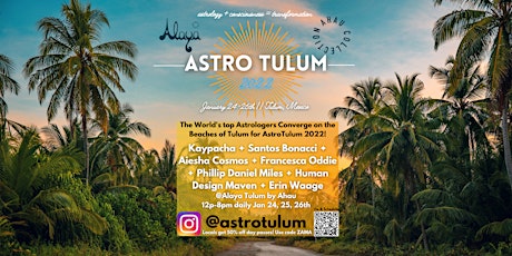 Astro Tulum 2022 boletos
