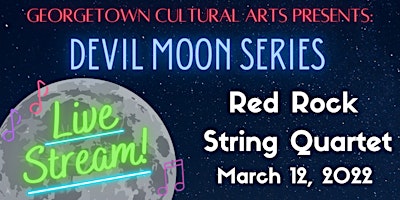 LIVE STREAM – Red Rock String Quartet (Devil Moon Concert Series)