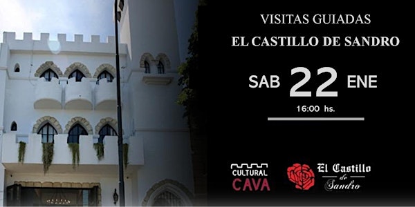 Visita Guiada  a "El Castillo de Sandro" - SABADO 22 DE ENERO 16.00