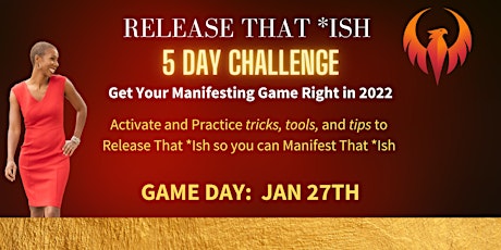 Release That Ish 5 Day Challenge tickets