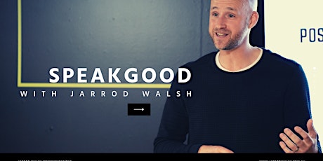 SpeakGood - The Communications Workshop tickets