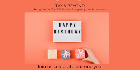 Tax & Beyond One Year Anniversary Celebration tickets