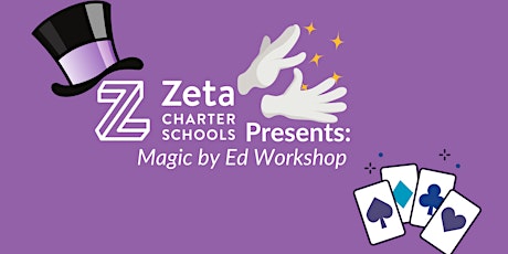 Zeta Schools Presents: Virtual Magic Workshop for Kids! tickets