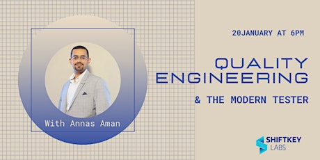 Quality Engineering & the Modern Tester, with Anas Aman bilhetes