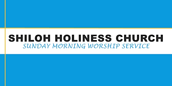Sunday Morning Worship Service