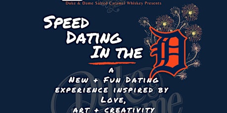Duke & Dame Salted Caramel Whiskey Presents Speed Dating Detroit tickets