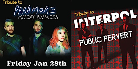 INTERPOL & PARAMORE TRIBUTE NIGHT - LIVE tickets