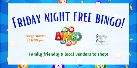 Friday Night "FREE" Bingo