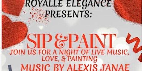 ROYALLE ELEGANCE SIP & PAINT WITH LOVE tickets
