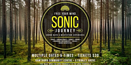 Sonic Journey - Sound Bath and Meditation Event tickets