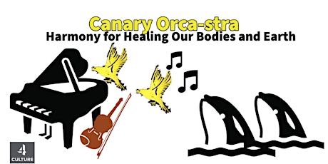 A Canary Orca-stra Zoom Concert Fundraiser for Se'Si'Le! tickets