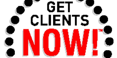 2 Get Clients NOW! Program for Non-Profits 501(c)3 ONLY primary image