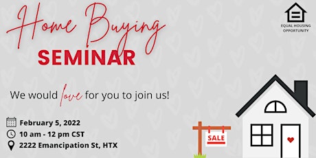 February Home Buying Seminar: We'd LOVE to help you! tickets