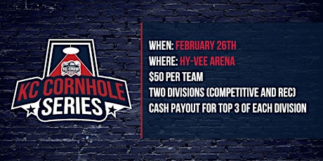 KC Cornhole Series Tournament at HyVee Arena tickets