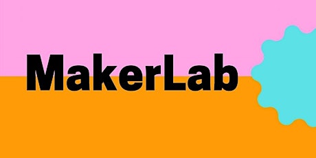 MakerLab - Hub Library - K'Nex tickets