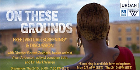 On These Grounds Screening and Discussion billets