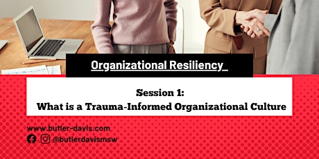 What is a Trauma-Informed Organizational Culture tickets