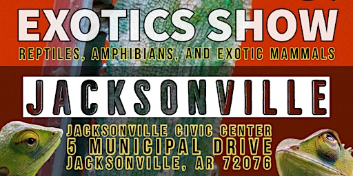Jacksonville Reptile Expo Show Me Reptile & Exotics Show