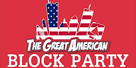 The Great American Block Party primary image