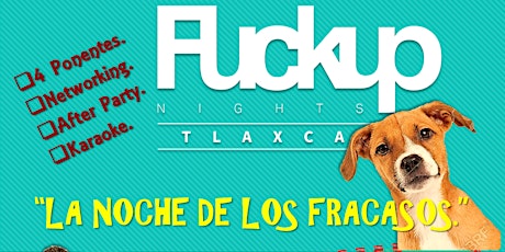 Imagen principal de FuckUp Nights Tlaxcala VOL. III