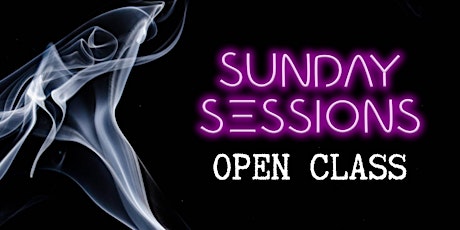 Sunday Sessions Open Class with Stephen Tannos tickets