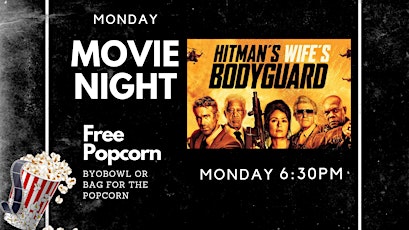 Movie Monday: The Hitman's Bodyguard's Wife tickets