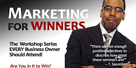Marketing for Winners - Webinar Online - June 2016 primary image