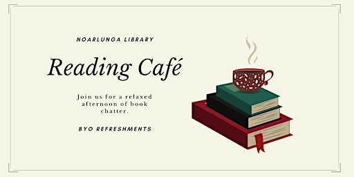 Reading Cafe - Noarlunga library
