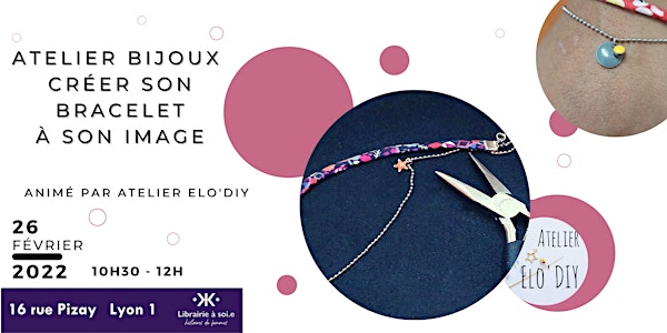 Atelier Bijoux - Créer son bracelet à son image