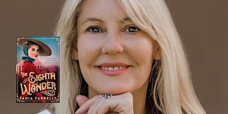 Author talk with Tania Farrelly - The Eighth Wonder tickets