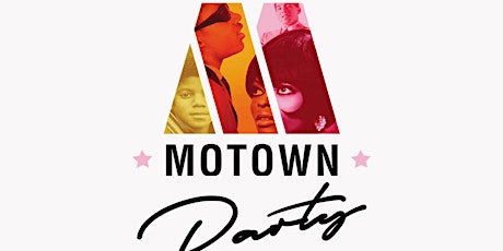 Motown Party tickets