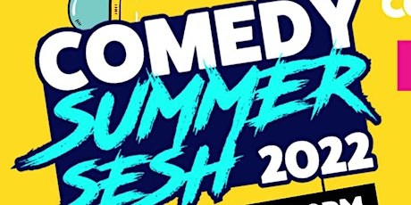 Comedy Summer Sesh @ Byron Square!