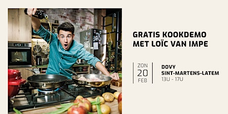 Gratis kookdemo met Loïc Van Impe op 20/02 - Dovy Sint-Martens-Latem billets