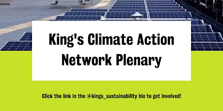 King’s Climate Action Network Plenary tickets