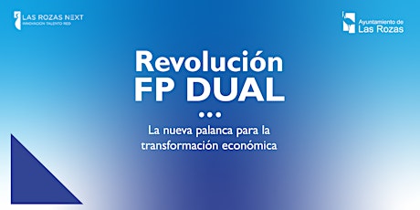 La FP Dual: la nueva palanca para la transformación económica entradas