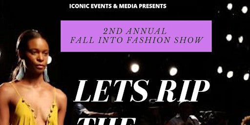 2nd ANNUAL FALL INTO FASHION SHOW