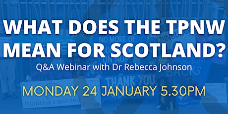 What Does the TPNW Mean for Scotland? tickets