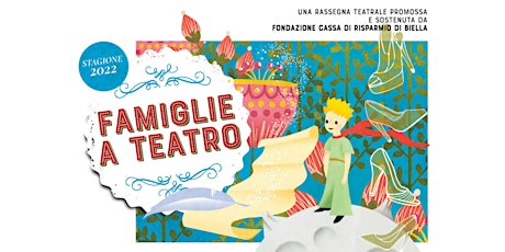 Famiglie a Teatro 2022 - CENERENTOLA. Rossini all'opera biglietti